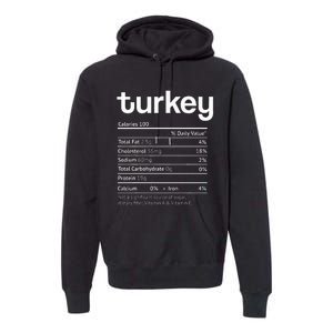 Turkey Nutrition Facts Funny Thanksgiving Christmas food Premium Hoodie