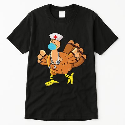 Thanksgiving Nurse Funny Turkey Scrub Gifts For Nurses Tall T-Shirt