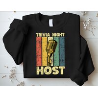 Trivia Night For Trivia Night Emcee Player Host Game Night Sweatshirt
