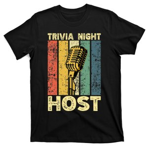 Trivia Night For Trivia Night Emcee Player Host Game Night T-Shirt