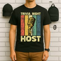 Trivia Night For Trivia Night Emcee Player Host Game Night T-Shirt