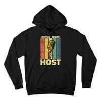 Trivia Night For Trivia Night Emcee Player Host Game Night Tall Hoodie