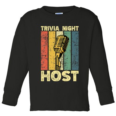 Trivia Night For Trivia Night Emcee Player Host Game Night Toddler Long Sleeve Shirt
