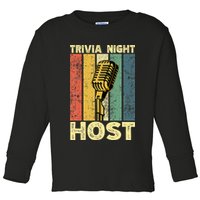 Trivia Night For Trivia Night Emcee Player Host Game Night Toddler Long Sleeve Shirt