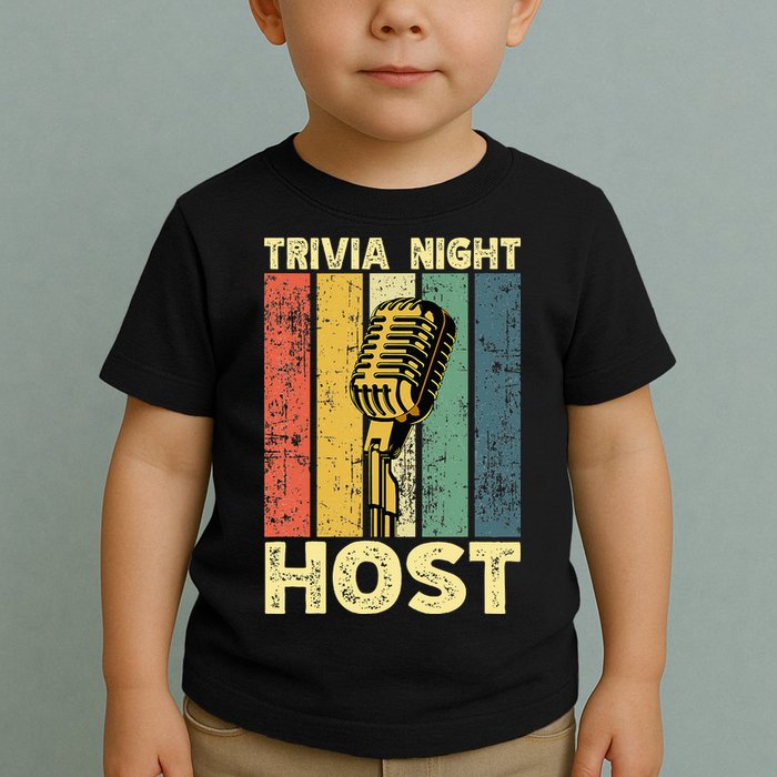 Trivia Night For Trivia Night Emcee Player Host Game Night Toddler T-Shirt
