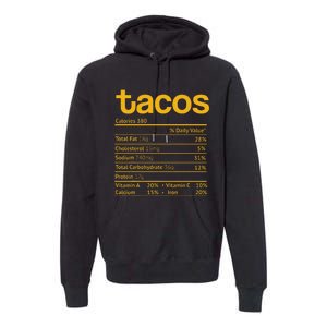 Tacos Nutrition Facts Funny Thanksgiving Christmas Food Premium Hoodie