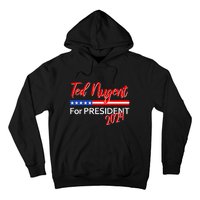 Ted Nugent For President Motor City Madman On Back Hoodie