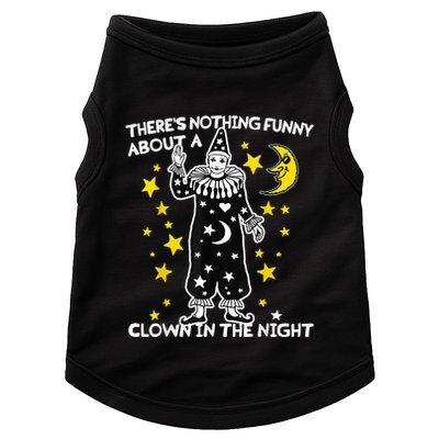 ThereS Nothing Funny About A Clown In The Night Doggie Tank