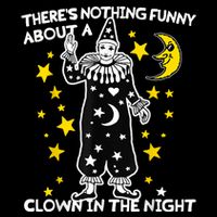ThereS Nothing Funny About A Clown In The Night Cooling Performance Long Sleeve Crew
