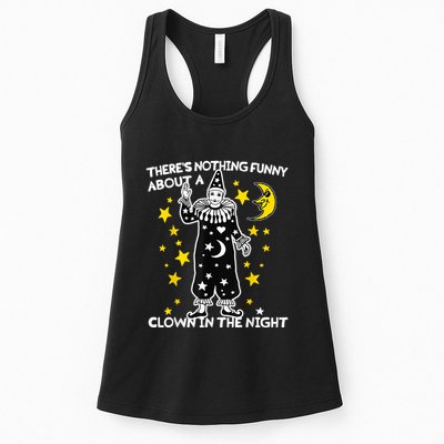 ThereS Nothing Funny About A Clown In The Night Womens Tank Top