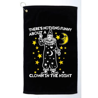 ThereS Nothing Funny About A Clown In The Night Golf Towel