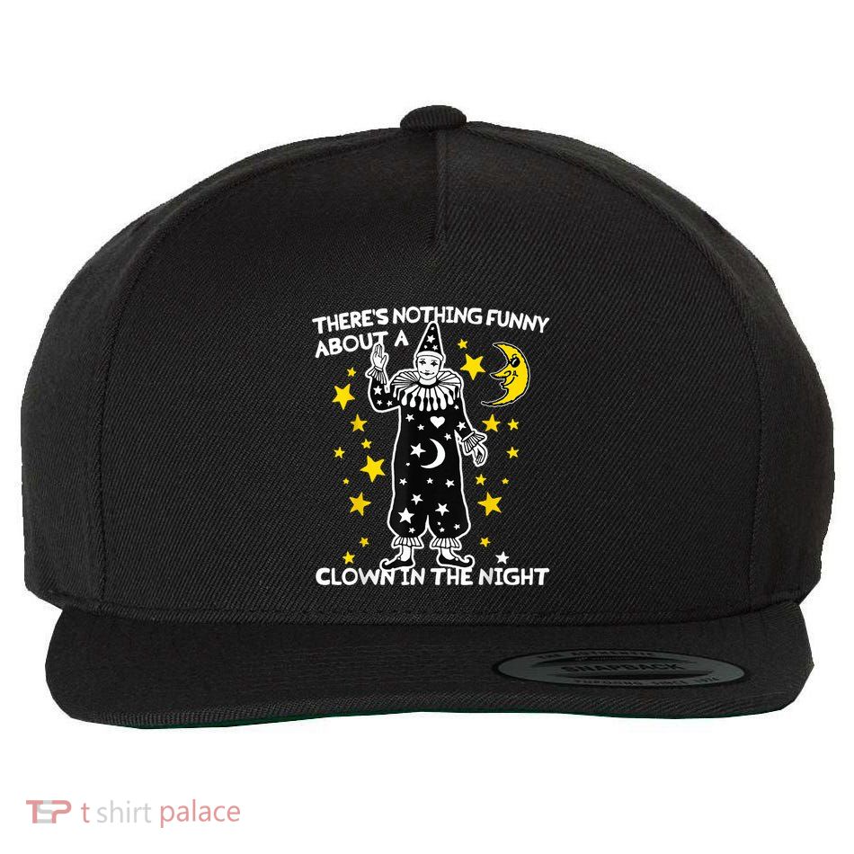 ThereS Nothing Funny About A Clown In The Night Wool Snapback Cap