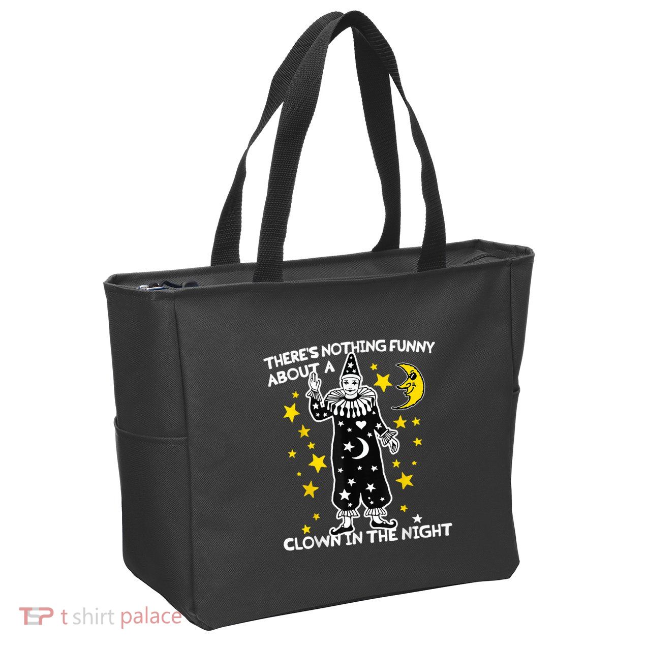 ThereS Nothing Funny About A Clown In The Night Zip Tote Bag