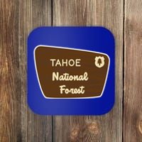 Tahoe National Forest Sign Retro Funny Gift Coaster