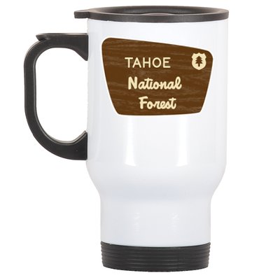 Tahoe National Forest Sign Retro Funny Gift Stainless Steel Travel Mug