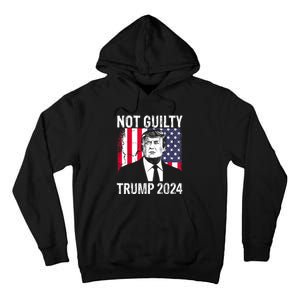 Trump Not Guilty 2024 Free Trump Tall Hoodie