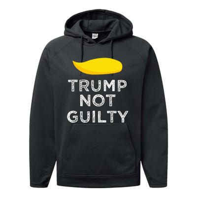 Trump not guilty funny Trump free Trump cool Trump supporter Performance Fleece Hoodie