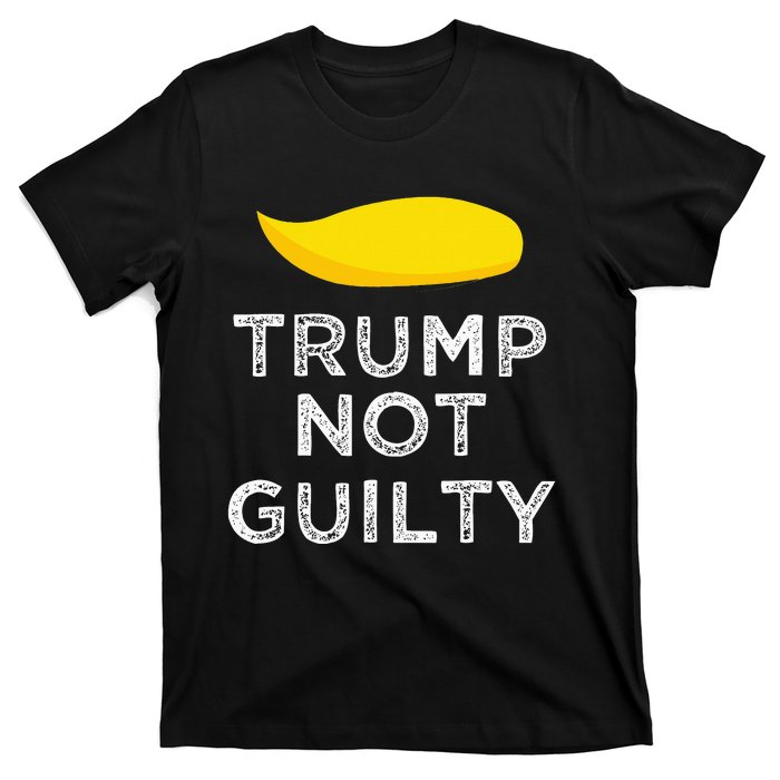 Trump not guilty funny Trump free Trump cool Trump supporter T-Shirt