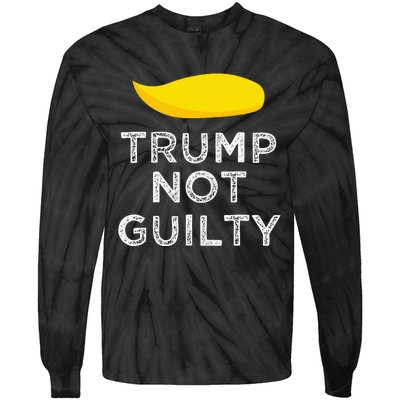 Trump not guilty funny Trump free Trump cool Trump supporter Tie-Dye Long Sleeve Shirt