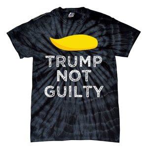 Trump not guilty funny Trump free Trump cool Trump supporter Tie-Dye T-Shirt