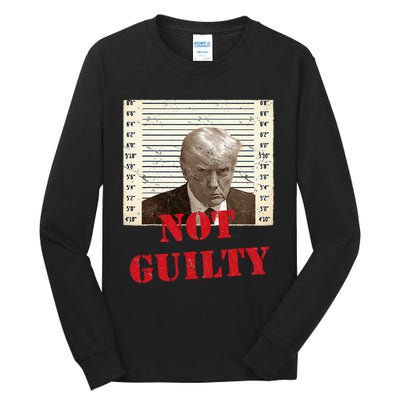 Trump Not Guilty 2024 Tall Long Sleeve T-Shirt