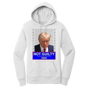 Trump Not Guilty Mugshot 2024 Election Women's Pullover Hoodie