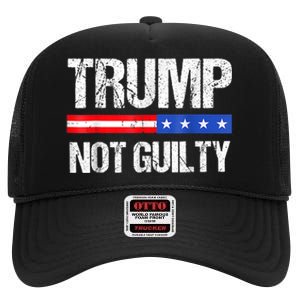 Trump Not Guilty, Trump Campaign High Crown Mesh Back Trucker Hat