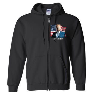 Trump Not Guilty Full Zip Hoodie