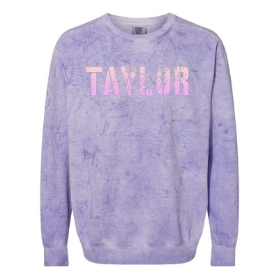 Taylor Name Grunge Custom Birthday Lady Colorblast Crewneck Sweatshirt