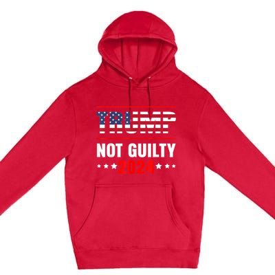 Trump Not Guilty Support Free Trump, Saying For Republicans Premium Pullover Hoodie