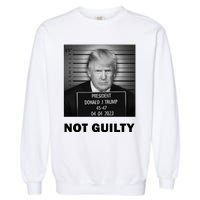 Trump Not Guilty Garment-Dyed Sweatshirt