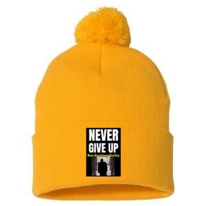 Trump Never Give Up Not Fucking Guilty Pom Pom 12in Knit Beanie