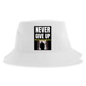 Trump Never Give Up Not Fucking Guilty Sustainable Bucket Hat