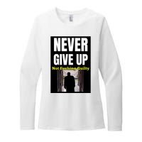 Trump Never Give Up Not Fucking Guilty Womens CVC Long Sleeve Shirt