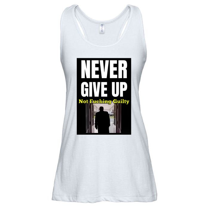 Trump Never Give Up Not Fucking Guilty Ladies Essential Flowy Tank