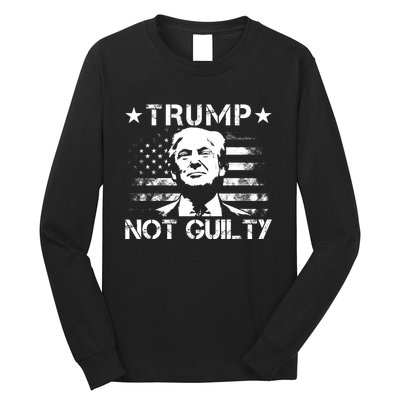 Trump Not Guilty Pro Trump Supporter American Flag Long Sleeve Shirt