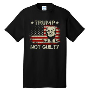 Trump Not Guilty, Free Trump, Pro Trump Supporter American Flag Tall T-Shirt