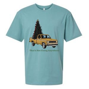 Thats Not Going Anywhere Funny Truck Christmas Tree Sueded Cloud Jersey T-Shirt