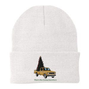 Thats Not Going Anywhere Funny Truck Christmas Tree Knit Cap Winter Beanie