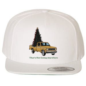 Thats Not Going Anywhere Funny Truck Christmas Tree Wool Snapback Cap