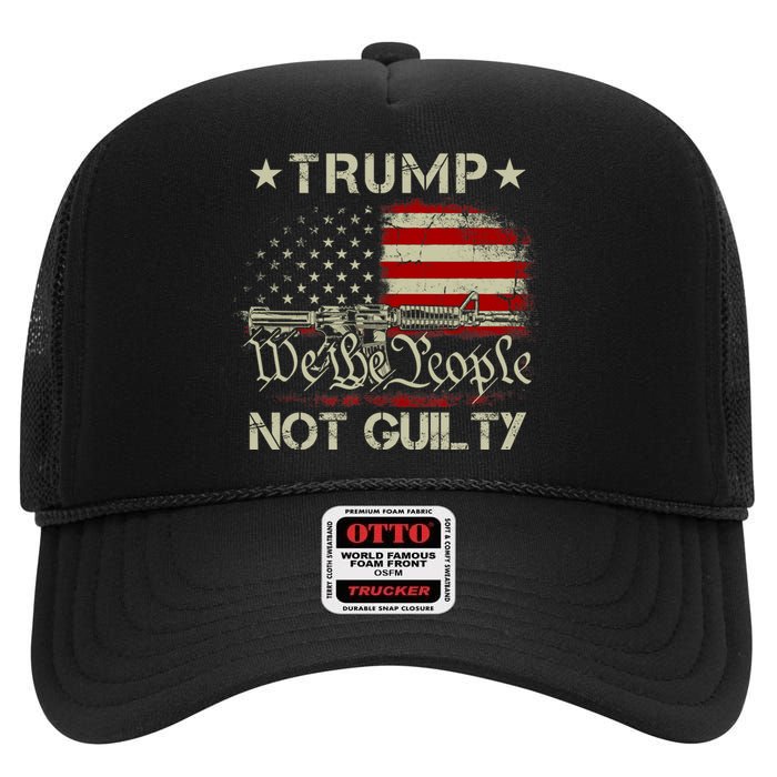 Trump Not Guilty, Free Trump We The People American Flag High Crown Mesh Back Trucker Hat