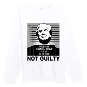 Trump Not Guilty Campaign Mughot White Tee Premium Crewneck Sweatshirt