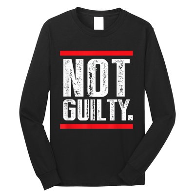 Trump Not Guilty Long Sleeve Shirt