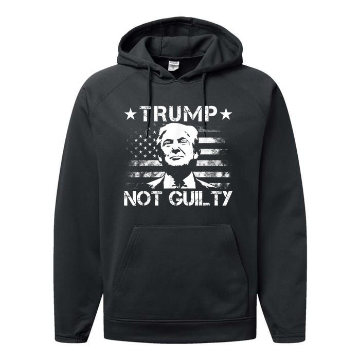 Trump Not Guilty Pro Trump Performance Fleece Hoodie