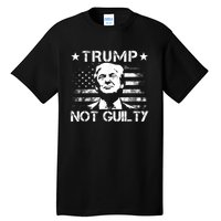 Trump Not Guilty Pro Trump Tall T-Shirt