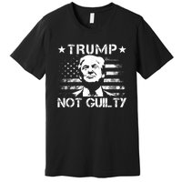 Trump Not Guilty Pro Trump Premium T-Shirt