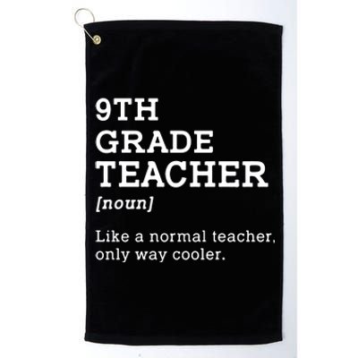 Team Ninth Grade Back To School 9th Grade Teacher Student Platinum Collection Golf Towel