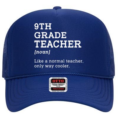 Team Ninth Grade Back To School 9th Grade Teacher Student High Crown Mesh Back Trucker Hat