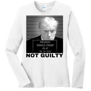 Trump not guilty Trump 2024 Mugshot Ladies Long Sleeve Shirt