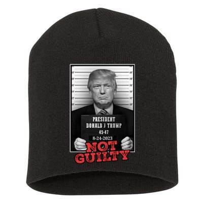 Trump not guilty Trump 2024 Mugshot Short Acrylic Beanie